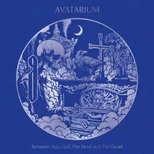 AVATARIUM - Between You, God, The Devil And The Dead (CD)