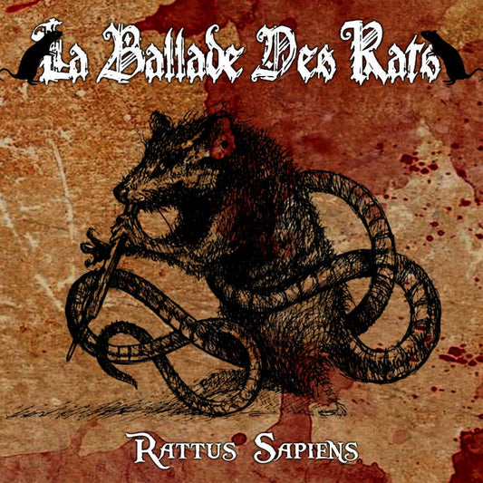 LA BALLADE DES RATS - Rattus Sapiens (DigiCD)