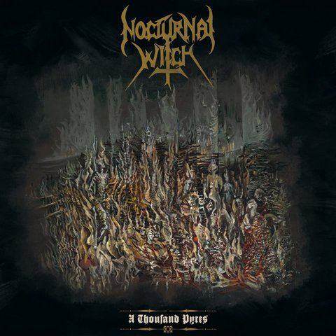 NOCTURNAL WITCH - A Thousand Pyres (CD)