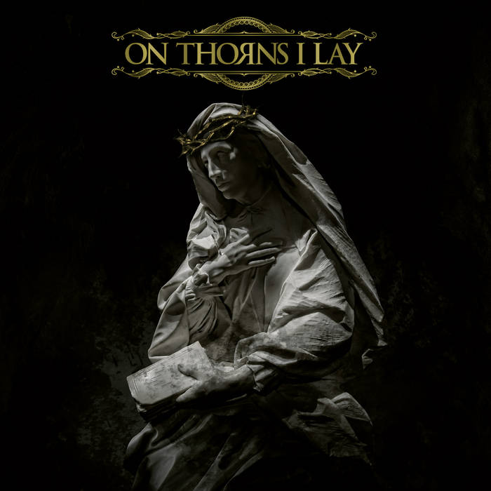 ON THORNS I LAY - On Thorns I Lay (12")