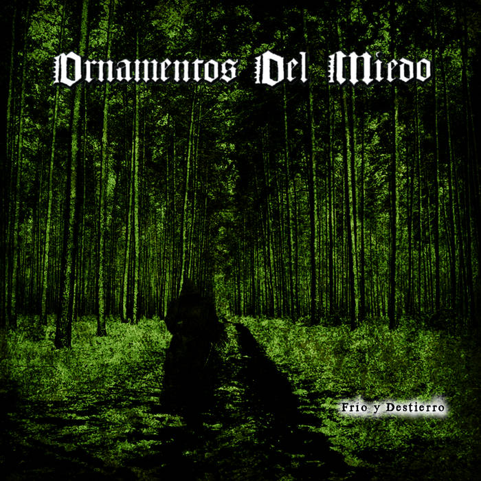 ORNAMENTOS DEL MIEDO - Frio Y Destierro (CD)