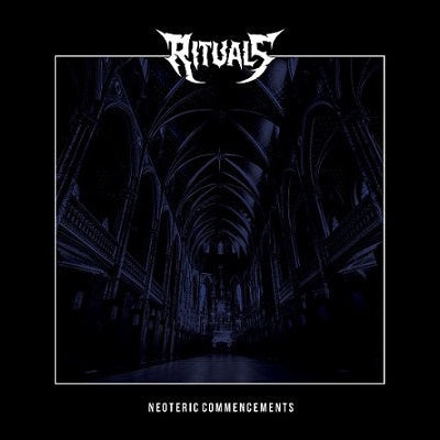 RITUALS - Neoteric Commencements (DigiCD)