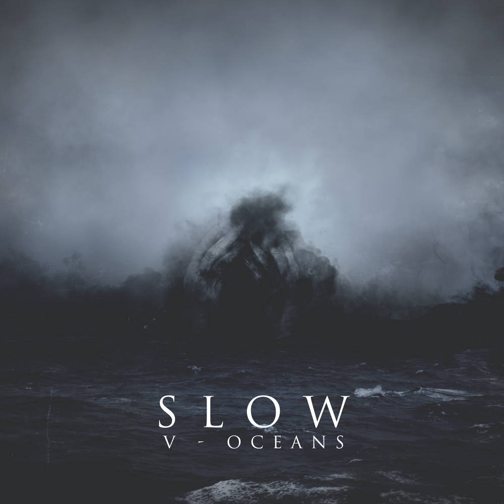 SLOW - V Oceans (DigiCD)
