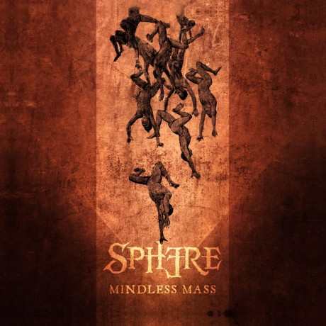 SPHERE - Mindless Mass (CD)