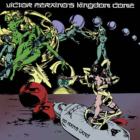 VICTOR PERAINO'S KINGDOM COME - No Man's Land (CD)