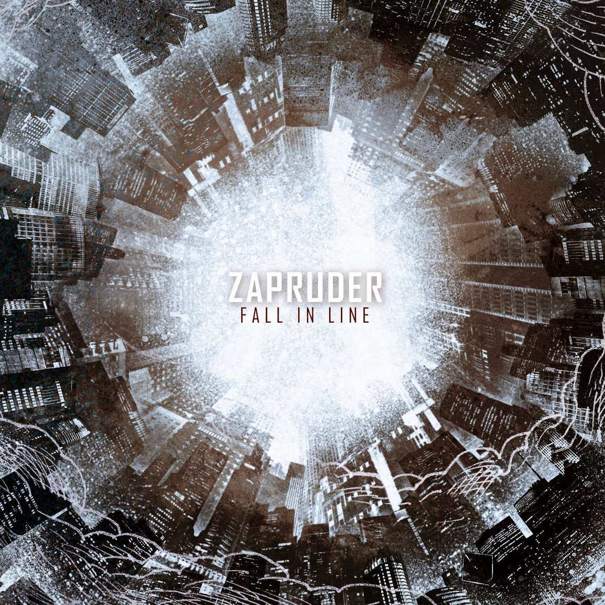 ZAPRUDER - Fall In Line (DigiCD)